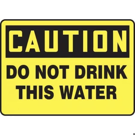 Accuform OSHA CAUTION SAFETY SIGN DO NOT MCAW613XP MCAW613XP